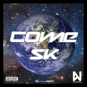 Come SK (Explicit)