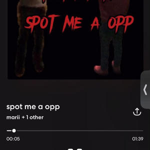 (Spot me a opp) (feat. BTA MAR) (Explicit)