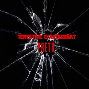 Tentative d'assassinat (Explicit)