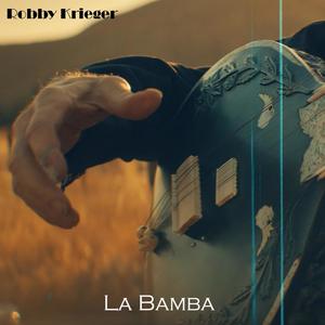 La Bamba(feat. Phil Chen & Ed Roth)