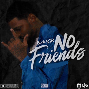 No Friends (Explicit)