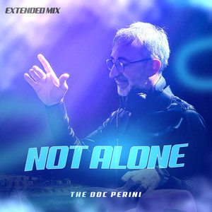 Not Alone (Extended Mix)