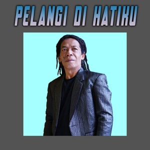 Pelangi Di Hatiku