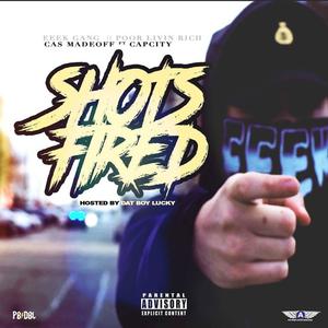 Shots Fired(feat. Cap City) (Explicit)