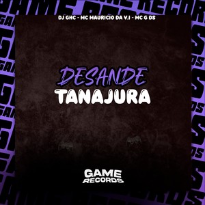 Desande Tanajura (Explicit)