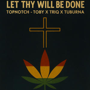 LET. THY WILL BE DONE (feat. TUBURNA)