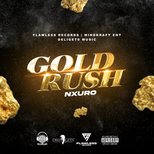 Gold Rush (Explicit)