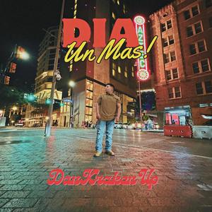 Un dia mas (Explicit)