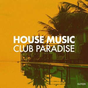 Club Paradise (Original Mix)