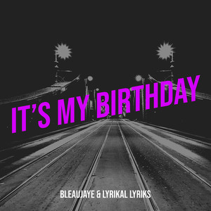 It’s My Birthday