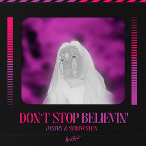 Don't Stop Believin'