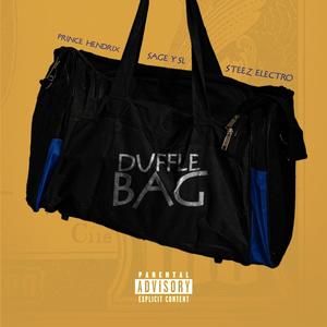 Duffle bag (feat. Steez Eletro & Sage ysl) [Explicit]