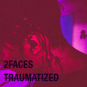 TRAUMATIZED !!! (Explicit)