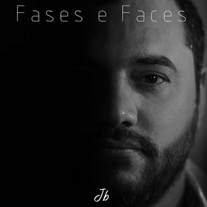 Fases e Faces