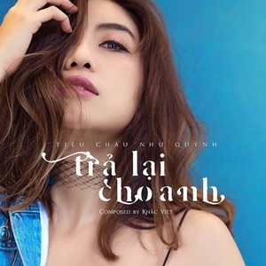 Tra Lai Cho Anh