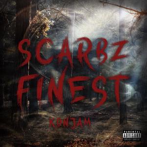 Scarbz Finest (Explicit)