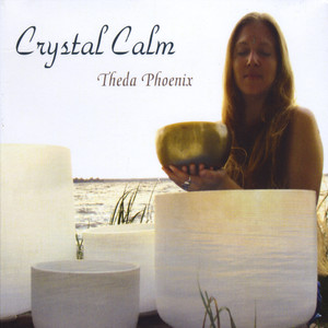 Crystal Calm