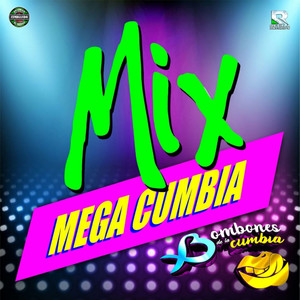 Mix Mega Cumbia