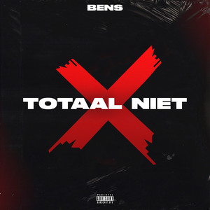 Totaal Niet (Explicit)