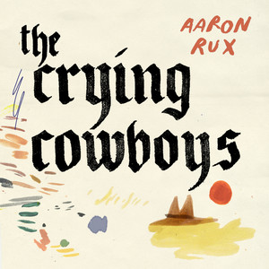 The Crying Cowboys