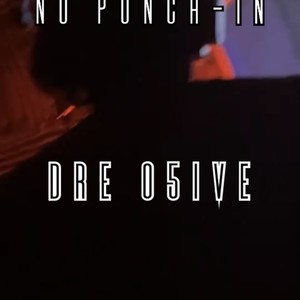 NO PUNCH-IN (Explicit)