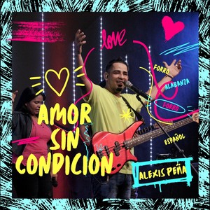 Amor Sin Condición - Forro Góspel