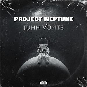 Project Neptune (Explicit)