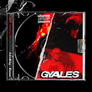 Pa´ las Gyales (Explicit)