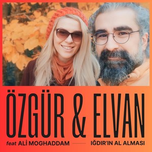 IĞDIRIN AL ALMASI (feat. Ali Moghaddam)