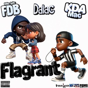 Flagrant (Explicit)