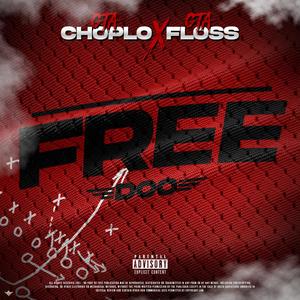 Free Doo(feat. GTA Floss) (Explicit)