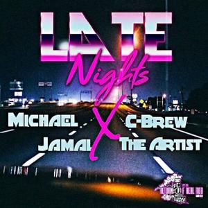 Late Nights (feat. Michael Jamal) [Explicit]