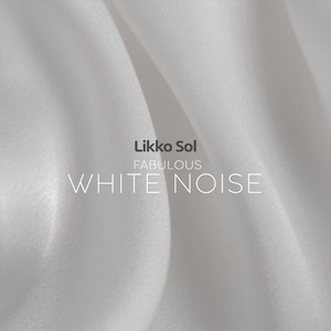 Fabulous White Noise