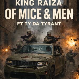 Of Mice & Men (feat. Ty Da Tyrant) (Explicit)