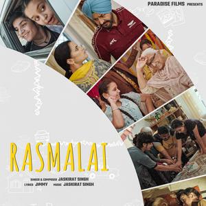 Rasmalai (feat. Jaskirat Singh)
