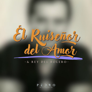 El Ruiseñor del Amor & Rey del Bolero