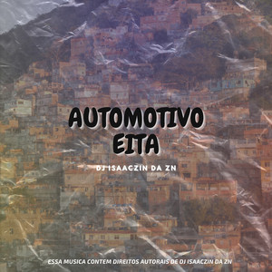 AUTOMOTIVO EITA (Explicit)