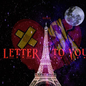 LETTER TO YOU