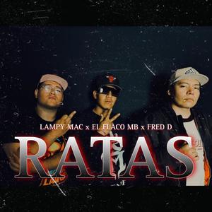 RATAS (feat. Fred D & Lampy mac) [Explicit]