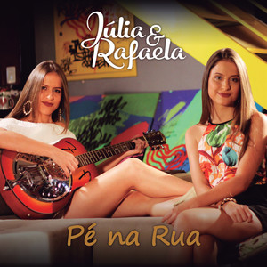 Júlia & Rafaela - Paredes Pintadas