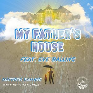 My Father's House (feat. Eve Balling)