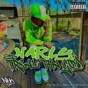 Narly (Explicit)