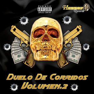 Duelo de Corridos Vol. 2 (Explicit)