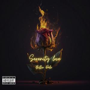 Serenity Love (Explicit)