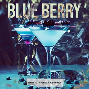 Blueberry (feat. Groza & Benkar) (Explicit)