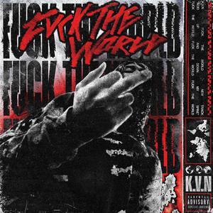 **** THE WORLD (Explicit)