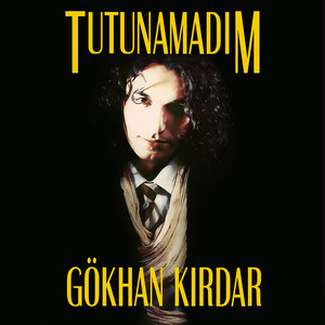 Tutunamadım