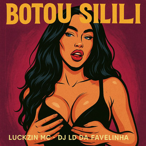 Botou Silili (Explicit)