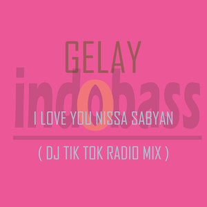 I Love You Nissa Sabyan (DJ Tik Tok Radio Mix)