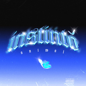 Instinto Animal (Explicit)